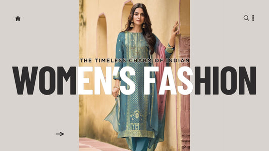 The Timeless Charm of Indian Women’s Fashion